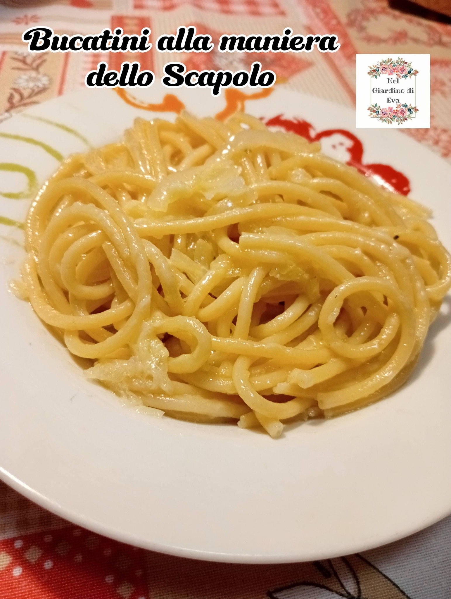 Bucatini alla maniera dello Scapolo